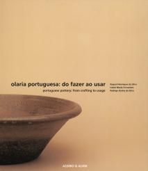 Olaria portuguesa: do fazer ao usar