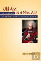Old Age In A New Age