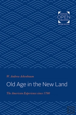 Bertrand.pt - Old Age In The New Land 8211 The Ame