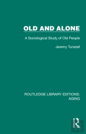 Old And Alone