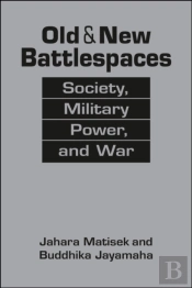 Old And New Battlespaces