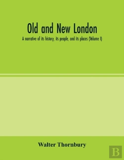 Bertrand.pt - Old And New London  A Narrative Of Its H