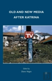 Old And New Media After Katrina