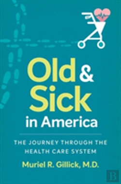 Bertrand.pt - Old And Sick In America
