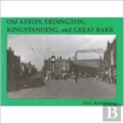 Old Aston, Erdington, Kingstanding And Great Barr