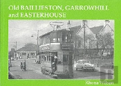 Old Baillieston, Garrowhill And Easterhouse