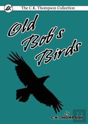 Old Bob'S Birds