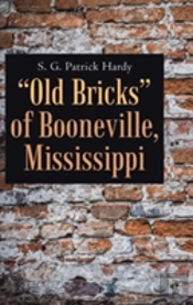 'Old Bricks' Of Booneville, Mississippi
