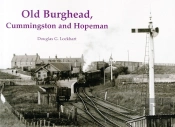 Old Burghead, Cummingstown And Hopeman