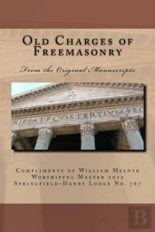 Old Charges Of Freemasonry