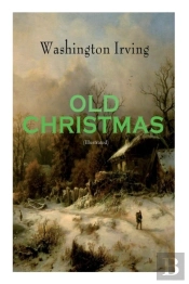 Old Christmas (Illustrated)
