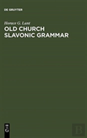 Old Church Slavonic Grammar