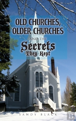 Bertrand.pt - Old Churches, Older Churches And The Secrets They Kept