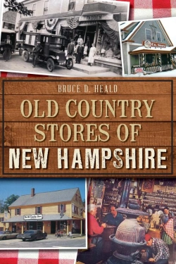 Bertrand.pt - Old Country Stores Of New Hampshire