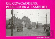 Old Cowcaddens, Possilpark And Lambhill
