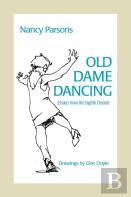 Old Dame Dancing
