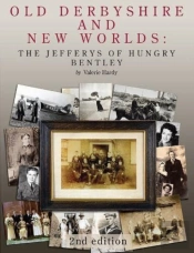 Old Derbyshire And New Worlds