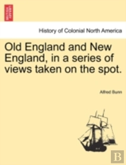 Bertrand.pt - Old England And New England, In A Series