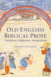 Old English Biblical Prose