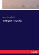 Old English Fairy Tales