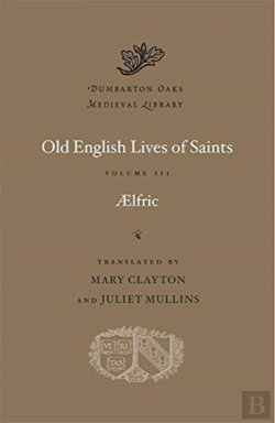 Bertrand.pt - Old English Lives Of Saints
