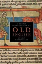 Old English Reader + Gentle Introduction To Old English