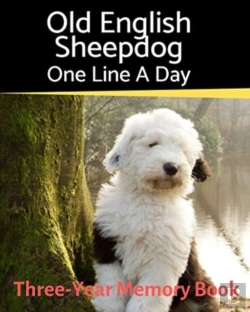 Bertrand.pt - Old English Sheepdog - One Line A Day: A