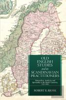 Old English Studies And Its Scandinavian Practitioners