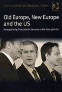 Bertrand.pt - Old Europe, New Europe And The Us