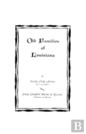 Old Families Of Louisiana
