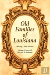 Old Families Of Louisiana