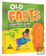 Old Farts: A Spotter'S Guide