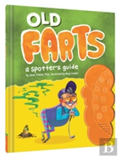 Old Farts: A Spotter'S Guide