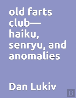 Bertrand.pt - Old Farts Club-Haiku, Senryu, And Anomalies