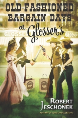 Bertrand.pt - Old-Fashioned Bargain Days At Glosser'S