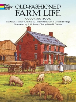 Bertrand.pt - Old-Fashioned Farm Life Coloring Book