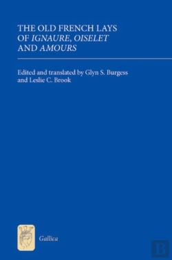 Bertrand.pt - Old French Lays Of Ignaure, Oiselet And Amours