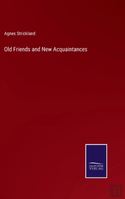 Bertrand.pt - Old Friends And New Acquaintances