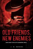 Old Friends, New Enemies