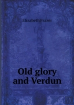 Bertrand.pt - Old Glory And Verdun