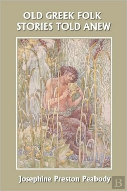 Bertrand.pt - Old Greek Folk Stories Told Anew: A Firs