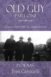 Old Guy, Part One