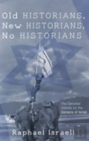 Old Historians, New Historians, No Historians