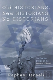 Old Historians, New Historians, No Historians