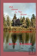 Old House On The River