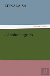 Old Indian Legends