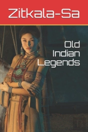 Old Indian Legends