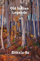 Old Indian Legends