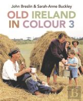 Old Ireland In Colour 3