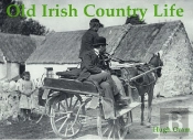 Old Irish Country Life